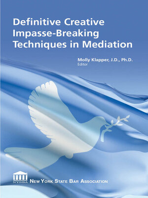 cover image of Definitive Creative Impasse-Breaking Techniques in Mediation
